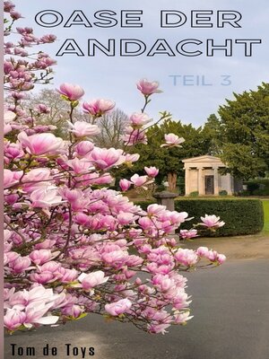 cover image of OASE DER ANDACHT--TEIL 3